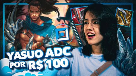 Me Pagaram Reais Pra Jogar De Yasuo Adc League Of Legends Youtube