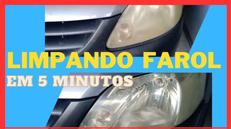 Como LIMPAR o FAROL DO CARRO em casa fácil 3 ingredientes YouTube