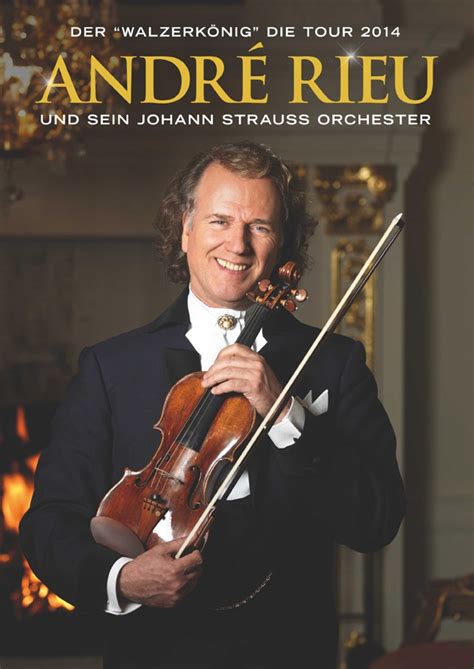 André Rieu Und Das Johann Strauss Orchester Am 25 Januar 2014 20 00 Uhr Sap Arena