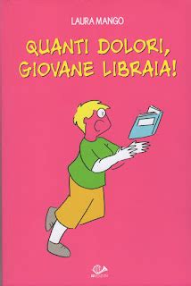 I Dolori Della Giovane Libraia I Libri Che Quest Anno Vi Ritroverete