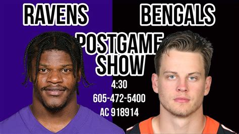 Raven Bengals Post Game Call In Show Youtube