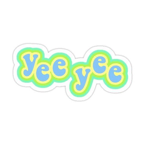 Yee Yee Sticker By Sarahhill787 In 2021 Pop Stickers Hydroflask