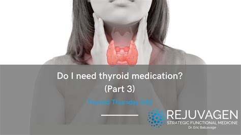 Do I Need Thyroid Medication Part 3 YouTube