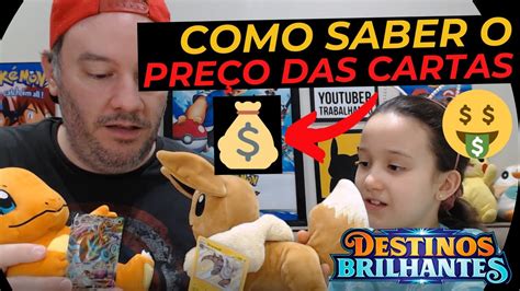 Como Saber O Pre O Das Cartas Pokemon Unboxing De Destinos Brilhantes