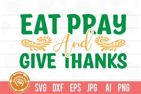 Eat Pray And Give Thanks Svg Cut File Graphic By Svg Bundle Store