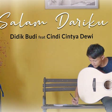 Salam Dariku Feat Cindi Cintya Dewi YouTube Music