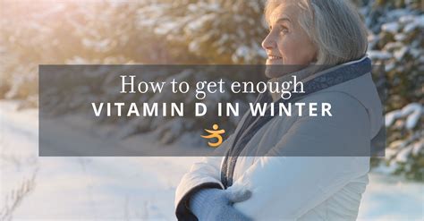 Vitamin D In Winter Bb Blog Better Bones Better Body