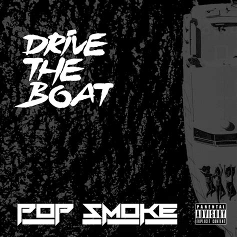 Pop Smoke Drive The Boat Lyrics Genius Lyrics