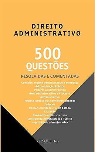 Direito Administrativo Quest Es Resolvidas E Comentadas Ebook