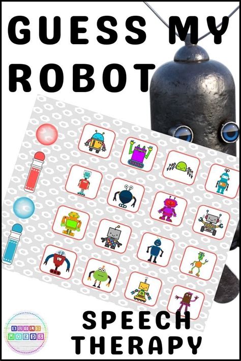 Guess The Robot Guessing Games Speech Therapy Activity Language