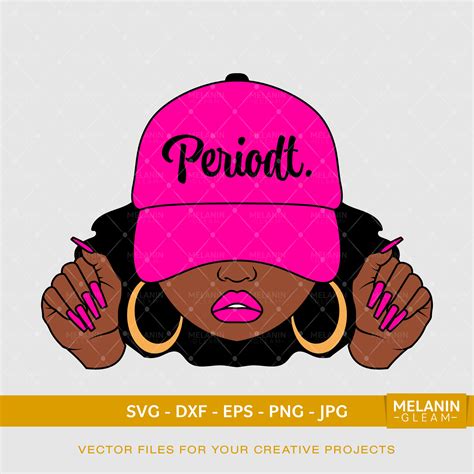 Periodt Woman Cap 2 Melanin Black Woman Svg Afro Woman Svg Etsy Hong Kong