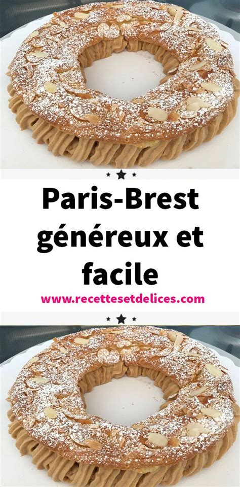 Paris Brest généreux et facile Délicieux desserts Plats français