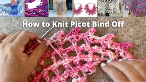 How To Knit The Picot Bind Off Kristin Omdahl