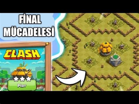 FİNAL MÜCADELESİ NASIL ÜÇLENİR CLASH OF CLANS 10 YIL YouTube