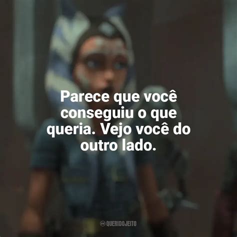 Frases De Star Wars A Guerra Dos Clones S Rie Parece Que Voc