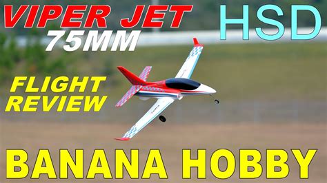 HSD Viper Jet 75mm RC EDF 6S Kit General Hobby