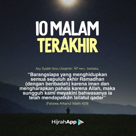 10 Ramadan Terakhir Amalan Dan Keutamaannya