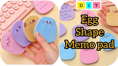 Diy Egg Shape Expression Memo Pad How To Make Memo Pad At Home Diy