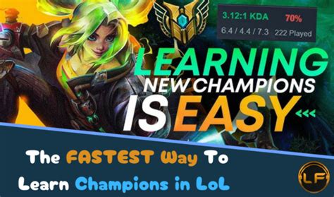 The Fastest Way To Learn Champions In Lol Expand Your Champ Pool