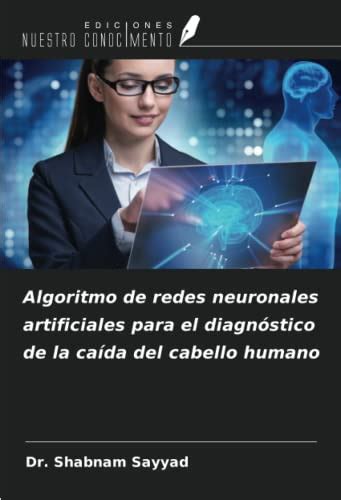 Algoritmo De Redes Neuronales Artificiales Para El Diagn Stico De La