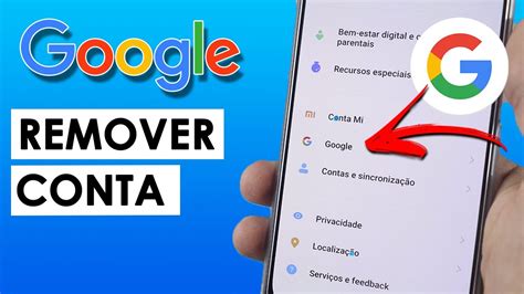 Como Remover CONTA GOOGLE De QUALQUER Celular Atualizado YouTube