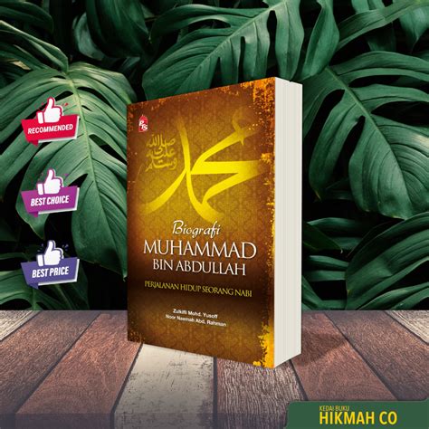 Biografi Muhammad Bin Abdullah Softcover Penulis Zulkifli Mohd