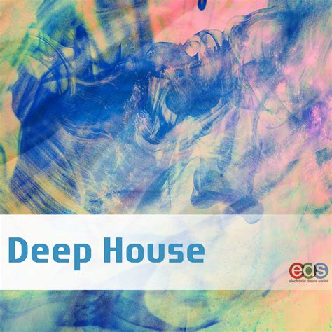 Deep House