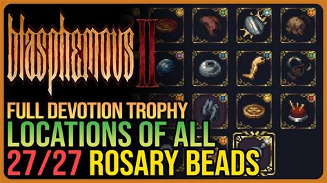 All 27 Rosary Beads Blasphemous 2 Full Devotion Achievement Trophy