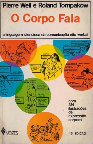 Livro O Corpo Fala Pierre Weil Parcelamento Sem Acr Scimo