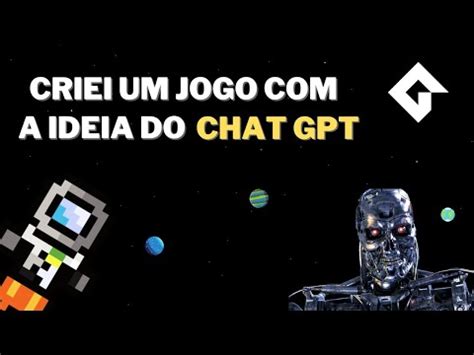 CRIEI UM JOGO AJUDA DO CHAT GPT YouTube