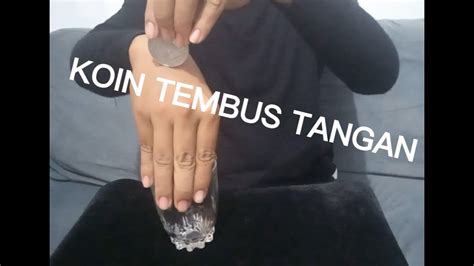 KOIN TEMBUS TANGAN 3 Trik Sulap Sederhana BISA KAMU PELAJARI