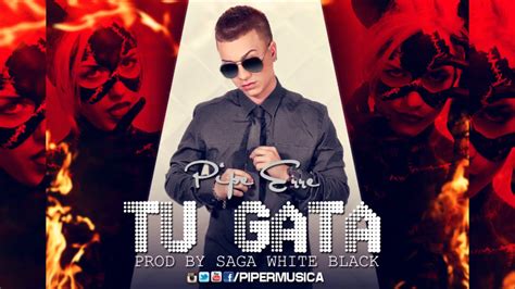 Tu Gata Pipe Erre Audio Oficial YouTube