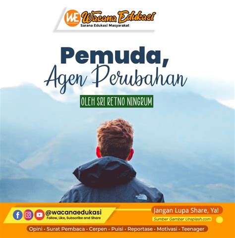 Pemuda Agen Perubahan Wacana Edukasi