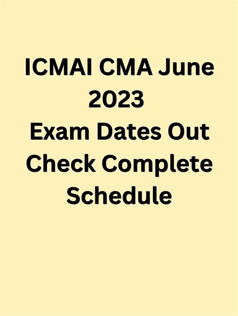 Icmai Cma June 2023 Exam Dates Out Check Complete Schedule