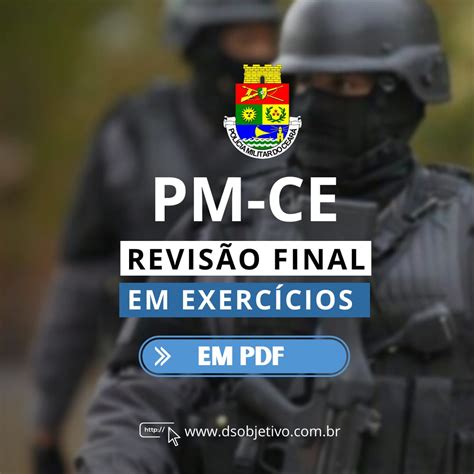 Reta Final Polícia Militar Do Estado Do Ceará Pm Ce Direito