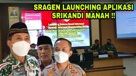 Sragen Launching Aplikasi Srikandi Manah Berikut Kegunaannya YouTube