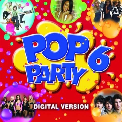 Pop Party 6 by Various Artists: Amazon.co.uk: Music