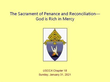 Ppt The Sacrament Of Penance And Reconciliation Powerpoint