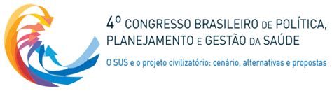 Congresso Brasileiro De Pol Tica Planejamento E Gest O Da Sa De Abrasco