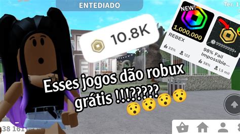 ROBLOX esses jogos dão robux grátis YouTube