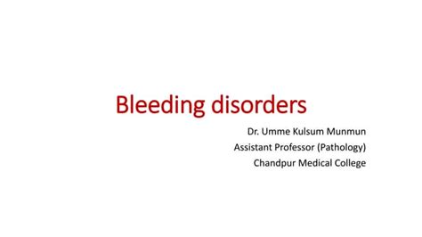 Bleeding Disorder Hematology Lecture Pptx Free Download