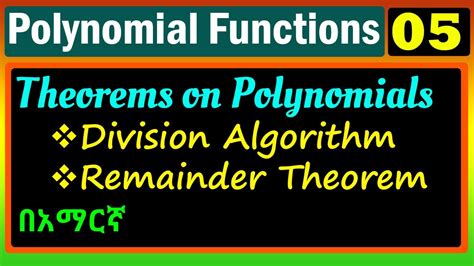 Polynomial Functions Lecture Theorems On Polynomials Division