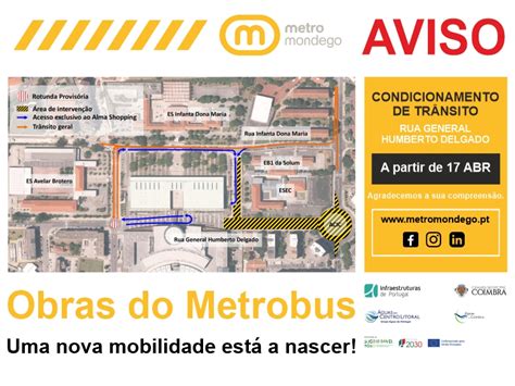 Obras Do Metrobus Corte Da Liga O Entre A Rua D Jo O Iii E A Rua