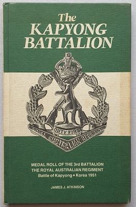 The Kapyong Battalion – Medal Roll of Third Battalion, Royal Australian ...