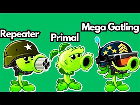 Repeater Primal Mega Gatling Other Peas Vs Castlehead Zombies Pvz