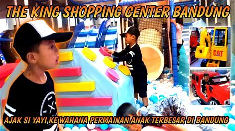 Kings Shopping Center Playground Terbesar Di Bandung Rekomendasi