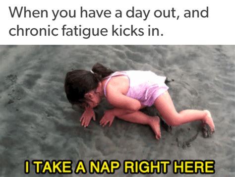 30 Memes That Nail What It S Like To Have Chronic Fatigue Artofit