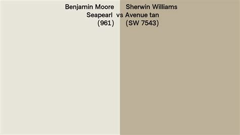 Benjamin Moore Seapearl 961 Vs Sherwin Williams Avenue Tan SW 7543