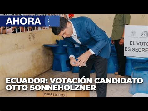 Vota El Candidato Presidencial Otto Sonneholzner 20Ago YouTube