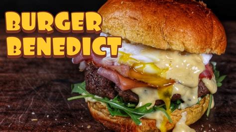 Burger Benedict Because Poached Eggs Belong On Burgers English Bbq